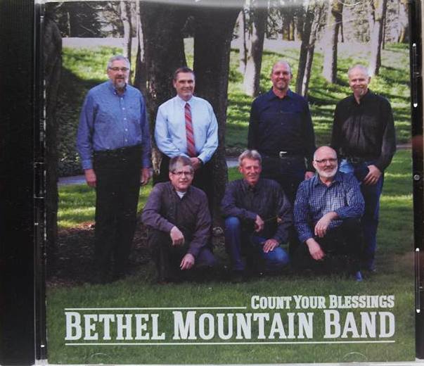 Count your Blessings, album by the Bethel Mountain Band